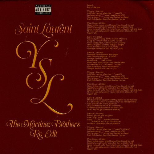 SaintLaurentYSL (The Martinez Brothers Re-Edit)
